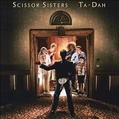 Scissor Sisters - Ta Dah (Vinyl)