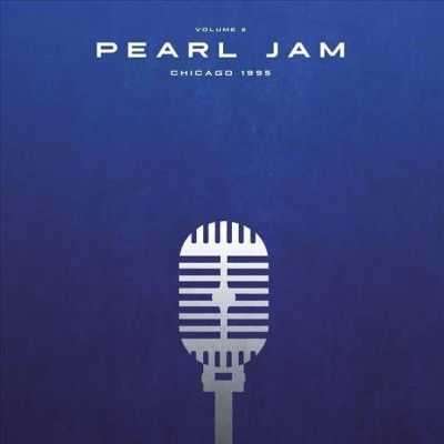 Pearl Jam - Chicago 1995: Vol 2 (Vinyl)