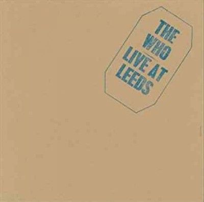 Who - Live At Leeds (Vinyl)