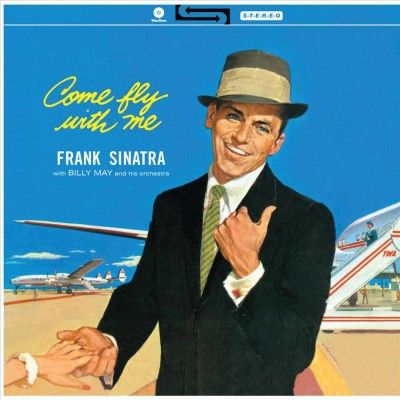 Frank Sinatra - Come Fly With Me (Vinyl)
