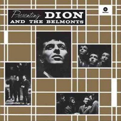 Presenting Dion and the Belmonts (Vinyl / 12" Album)