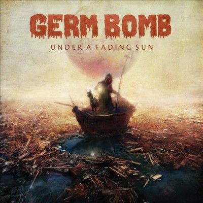 Germ Bomb - Under A Fading Sun (Vinyl)
