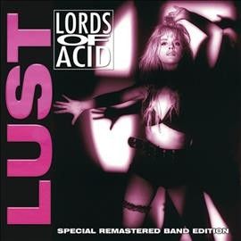 Lords Of Acid - Lust (Vinyl)