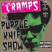 Radio Cramps: The Purple Knif Show (Vinyl / 12" Album)