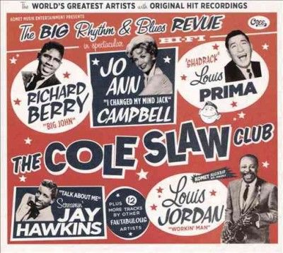 Various - Cole Slaw Club: Big Rhythm &amp; Blues Rev (CD)