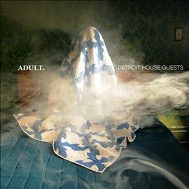Adult - Detroit House Guests (Vinyl)