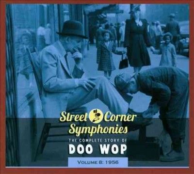 Various - Street Corner Symphonies: 1956 (CD)