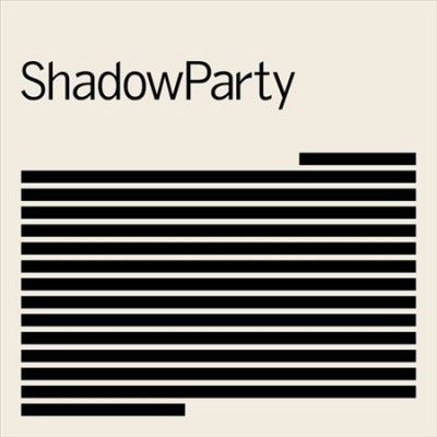 Shadowparty - Shadowparty (Vinyl)