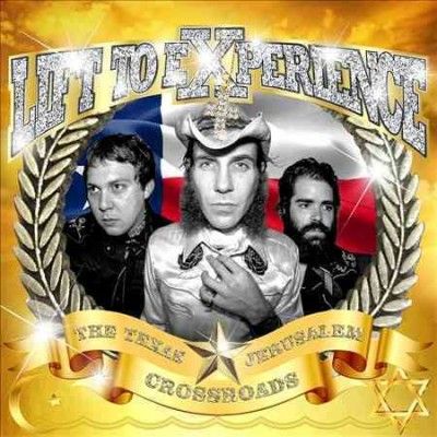 Lift To Experience - Texas: Jerusalem Crossroads (Vinyl)