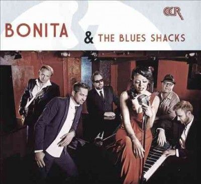Bonita &amp; The Blues S - Bonita &amp; The Blues Shacks (CD)