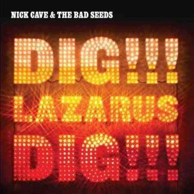 Nick &amp; The Bad Cave - Dig Lazarus Dig (Vinyl)