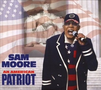 Sam Moore - American Patriot (CD)