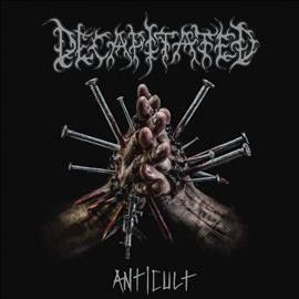 Decapitated - Anticult (Vinyl)