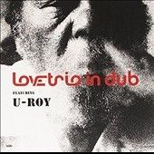 Love Trio - Love Trio Featuring U Roy (Vinyl)