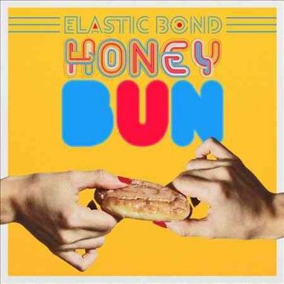 Elastic Bond - Honey Bun (Vinyl)
