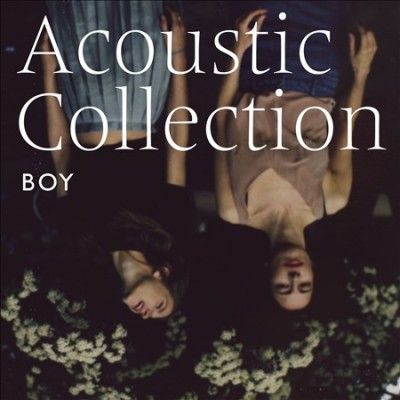 Boy - Acoustic Collection (Vinyl)
