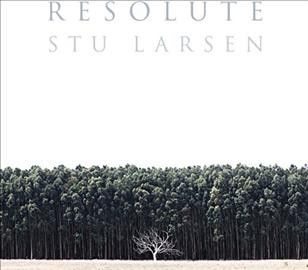 Stu Larsen - Resolute (Vinyl)