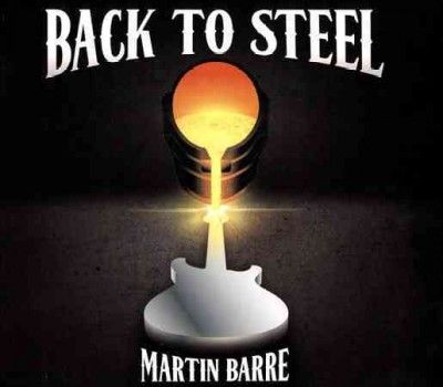 Martin Barre - Back To Steel (CD)