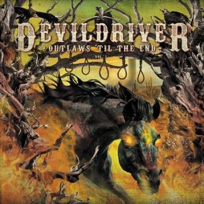Devildriver - Outlaws Til The End Vol 1 (Vinyl)