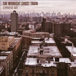 Midnight Ghost Train - Cypress Ave (Vinyl)