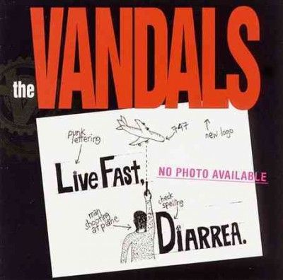 Vandals - Live Fast Diarrhea (Vinyl)