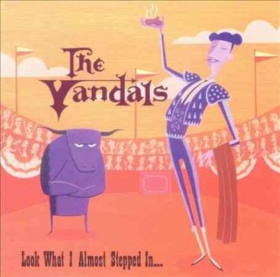 Vandals - Look What I Almost Stepped In (Vinyl)