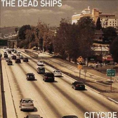 Dead Ships - Citycide (Vinyl)