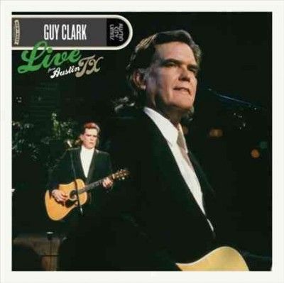 Guy Clark - Live From Austin Tx (Vinyl)
