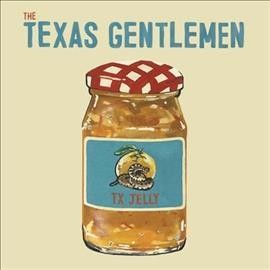Texas Gentlemen - Tx Jelly (marmalade Orange) (Vinyl)