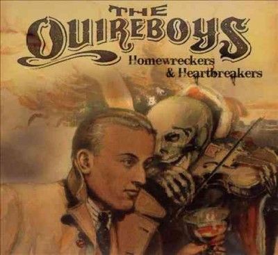 Quireboys - Homewreckers &amp; Heartbreakers (Vinyl)