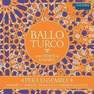 Ballo Turco: From Venice to Istanbul (CD / Album)