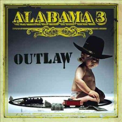 Alabama 3 - Outlaw (Vinyl)