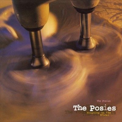 Posies - Frosting On The Beater (Vinyl)