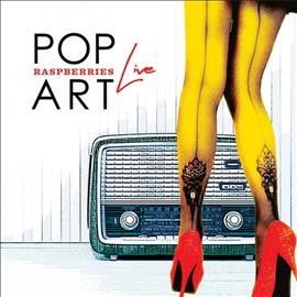 Raspberries - Pop Art Live (Vinyl)