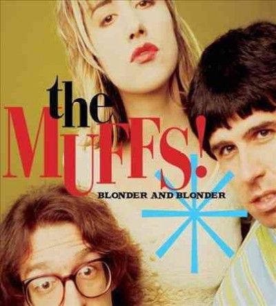 Muffs - Blonder And Blonder (Vinyl)