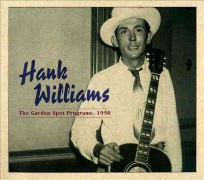Hank Williams - Garden Spot Programs 1950 (Vinyl)