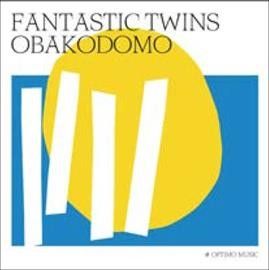 Fantastic Twins - Obakodomo (Vinyl)