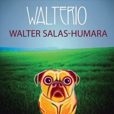 Walter Salas - Humara - Walterio (Vinyl)