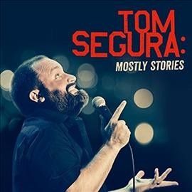 Tom Segura - Mostly Stories (Vinyl)