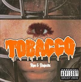Tobacco - Ripe &amp; Majestic (Vinyl)