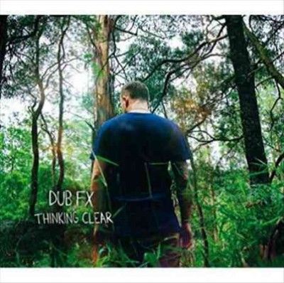 Dub Fx - Thinking Clear (Vinyl)