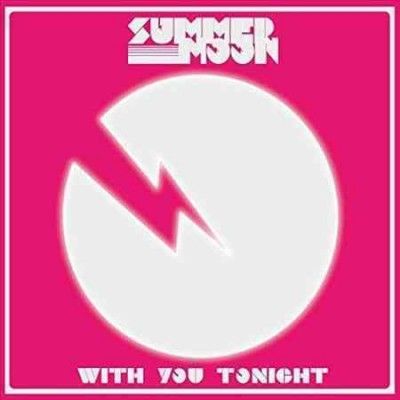 Summer Moon - With You Tonight (Vinyl)