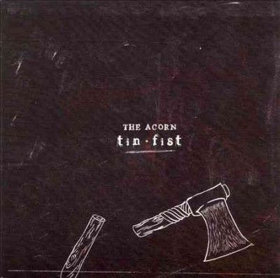 Acorn - Tin Fist (Vinyl)