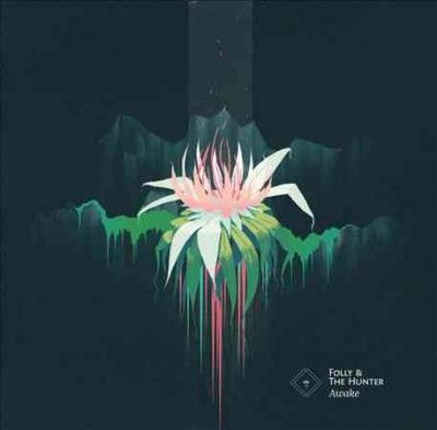 Folly &amp; The Hunter - Awake (Vinyl)