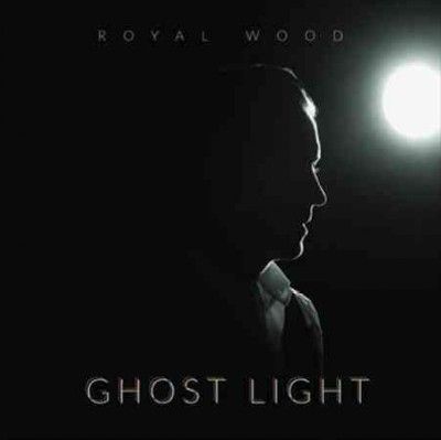 Royal Wood - Ghost Light (Vinyl)