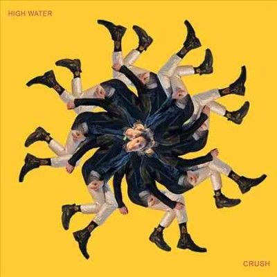 High Water - Crush (Vinyl)