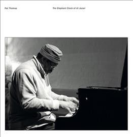 Pat Thomas - Elephant Clock Of Al Jazari (Vinyl)
