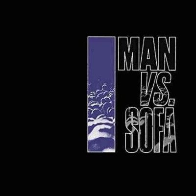 Man Vs. Sofa (Vinyl / 12" Album)