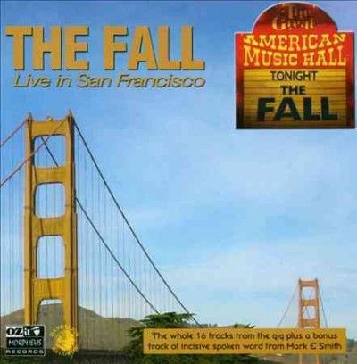 Fall - Live In San Francisco (Vinyl)