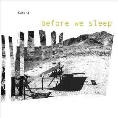 Camara - Before We Sleep (Vinyl)